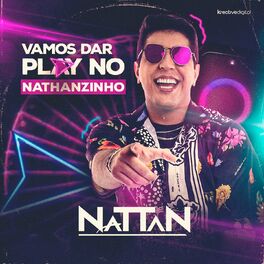 Album cover of Vamos Dar Play No Nathanzinho