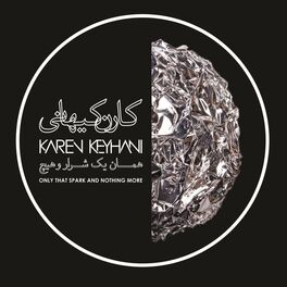 Album cover of Karen Keyhani: Only That Spark and Nothing More