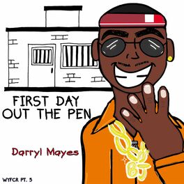 Album cover of First Day Out The Pen