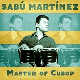 Album cover of Master of Cubop (Remastered)