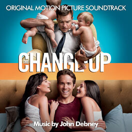 Album cover of The Change-Up (Original Motion Picture Soundtrack)