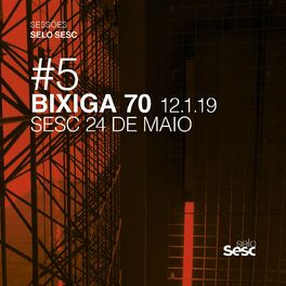Album cover of Sessões Selo Sesc #5: Bixiga 70