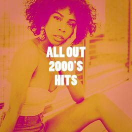 Album cover of All out 2000's Hits