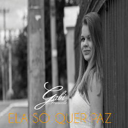 Album cover of Ela Só Quer Paz
