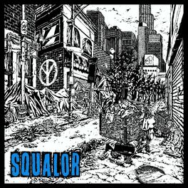 Album cover of Squalor