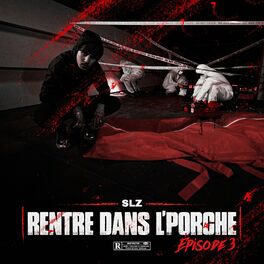 Album cover of Rentre Dans L’Porche Épisode 3