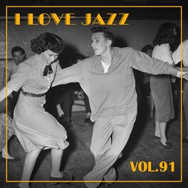 Album cover of I Love Jazz, Vol. 91