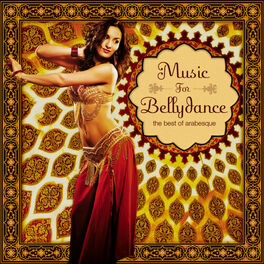 Album cover of Music for Bellydance - The Best of Arabesque