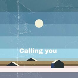 Album cover of Calling you × Tamally maak