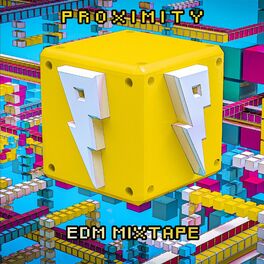Album cover of Proximity EDM Mixtape 2021: Gaming Music