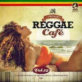 Album cover of Vintage Reggae Café, Vol. 12