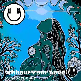Album cover of Without Your Love