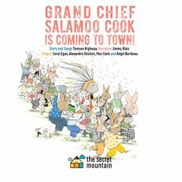 Album picture of Grand Chief Salamoo Cook is Coming to Town!