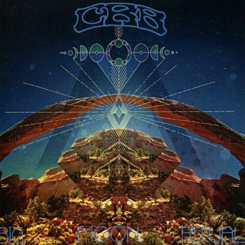 Chris Robinson Brotherhood - Big Moon Ritual: Songtexte und Songs | Deezer