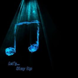 Album cover of Let's...Stay up