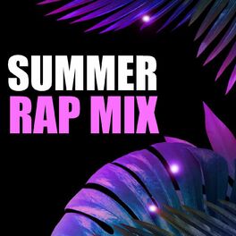 Album cover of Summer Rap Mix
