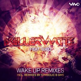 Album cover of Wake Up Remixes