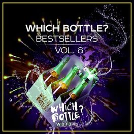 Album cover of Which Bottle?: BESTSELLERS Vol. 8