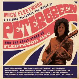 Album cover of Celebrate the Music of Peter Green and the Early Years of Fleetwood Mac (Live from The London Palladium)