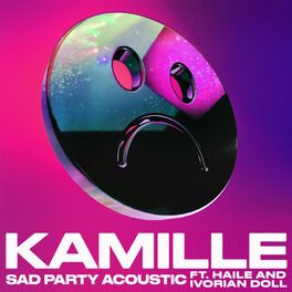 Album cover of Sad Party (feat. Haile & Ivorian Doll) (Acoustic)