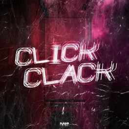 Album cover of CLICK CLACK