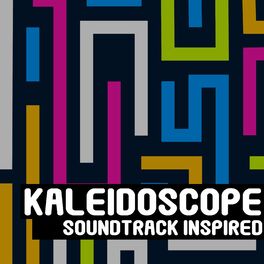 Album cover of Kaleidoscop Soundtrack (Inspired)