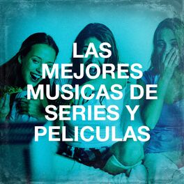 Album cover of Las Mejores Músicas De Series Y Películas