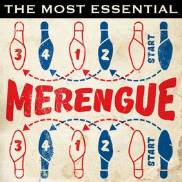 Album cover of The Most Essential Merengue