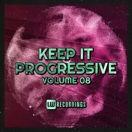 Album cover of Keep It Progressive, Vol. 08
