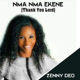 Album cover of Nma Nma Ekene (Thank You Lord)
