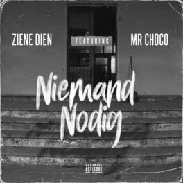 Album cover of Niemand Nodig (feat. Mr Choco)