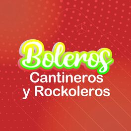 Album cover of Boleros Cantineros & Rockoleros
