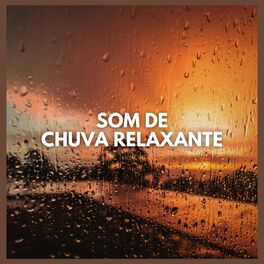 Album cover of Som de Chuva Relaxante