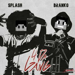 Album cover of For The Gang (with Branko) 4 Da Gang Parody