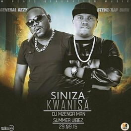 Album cover of Siniza Kwanisa (feat. General Ozzy & Stevo)