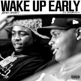 Album cover of Wake Up Early (feat. BigWalkDog)