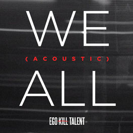Album cover of We All (Acoustic)
