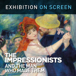 Album cover of The Impressionists: And the Man Who Made Them (Original Motion Picture Soundtrack)