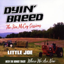 Album cover of Dyin Breed: The Jim McCoy Sessions