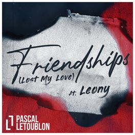 Album cover of Friendships (Lost My Love)