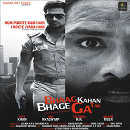 Album cover of Bhaag Kahan Tak Bhagega (Original Motion Picture Soundtrack)