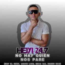 Album cover of No Hay Quien Nos Pare (feat. RDY el Redy, White Lion, Beca 365 & Zoder DCS)