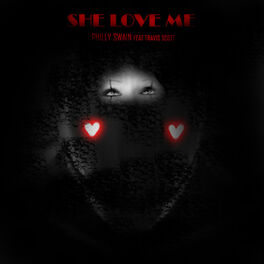 Album cover of She Love Me (feat. Travis Scott)