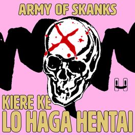 Album cover of Kiere Ke Lo Haga Hentai