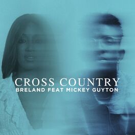 Album cover of Cross Country (feat. Mickey Guyton)