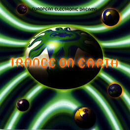 Album cover of European Electronic Dreams: Trance On Earth