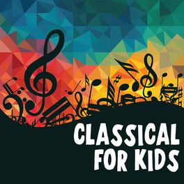Album cover of Classical For Kids