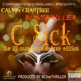 Album cover of C Sick (The Ill Mandingo Deluxe Edition)