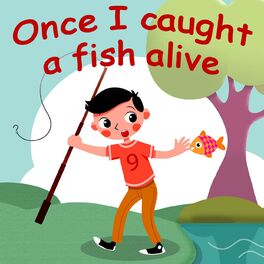 Album cover of Once I Caught a Fish Alive