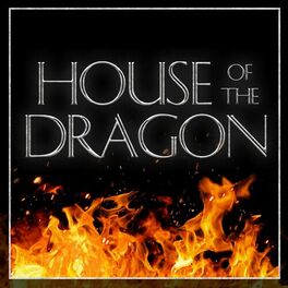 Album cover of House Of The Dragon (Trailer Theme) (Epic Version)
